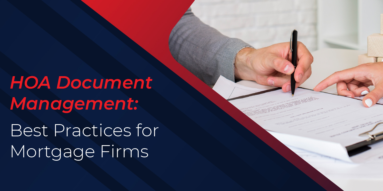 HOA Document Management Best Practices for Mortgage Firms